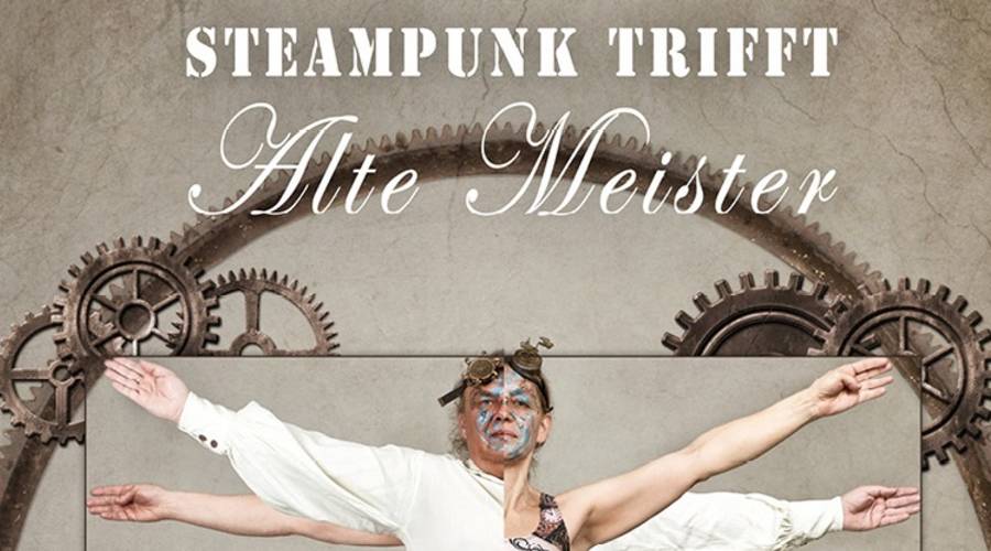 2023-06 Steampunk trifft alte Meister_webZuschnitt.jpg